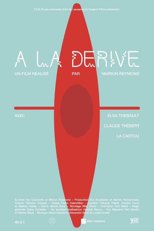 Постер: À la dérive