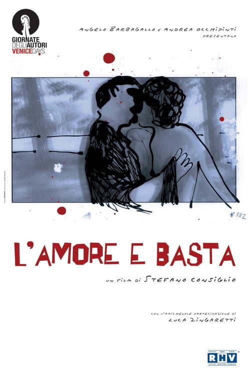 Постер: L'amore e basta