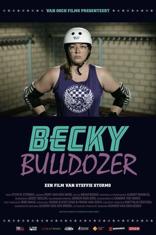 Постер: Becky Bulldozer