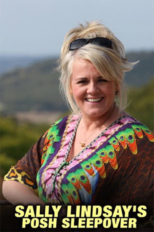 Постер: Sally Lindsay's Posh Sleepover