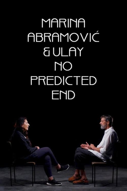 Постер: Marina Abramović & Ulay: No Predicted End