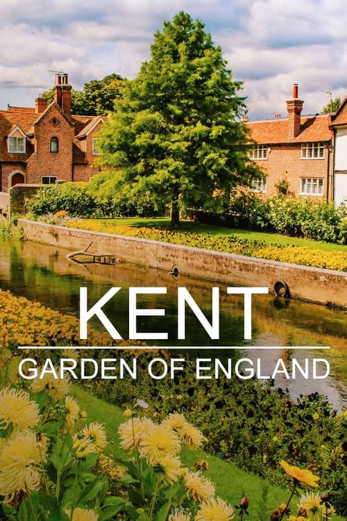 Постер: Kent: Garden of England
