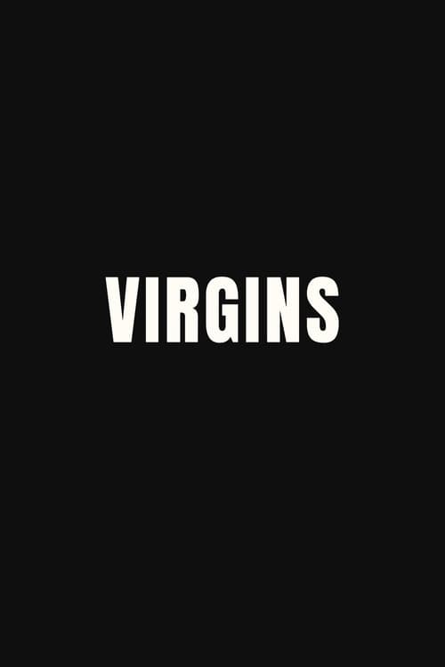 Постер: VIRGINS