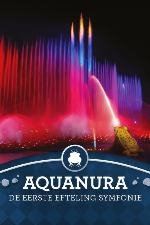 Постер: Aquanura Show: De Eerste Efteling Symfonie