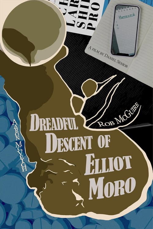 Постер: Dreadful Descent of Elliot Moro