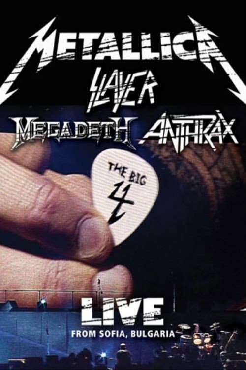 Постер: Anthrax - The Big Four - Live from Sofia, Bulgaria