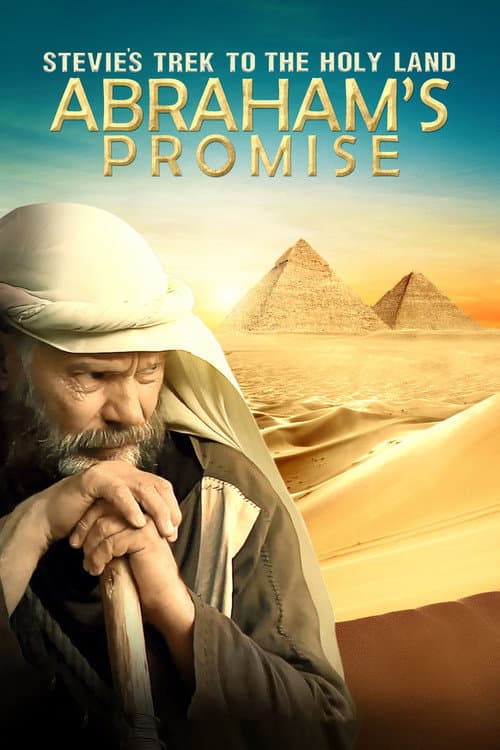 Постер: Stevie's Trek to the Holy Land: Abraham's Promise