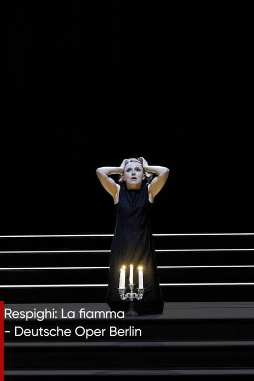 Постер: Respighi: La Fiamma