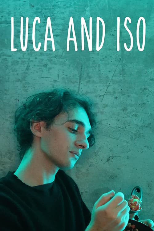 Постер: Luca and Iso