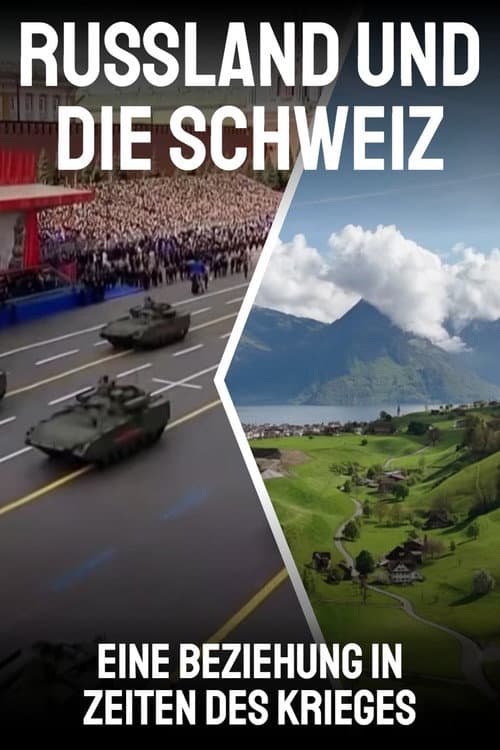 Постер: Russland und die Schweiz – Eine Beziehung in Zeiten des Krieges