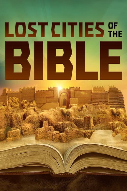 Постер: Lost Cities Of The Bible