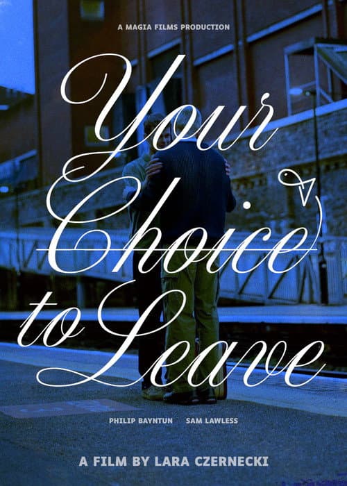 Постер: Your Choice to Leave