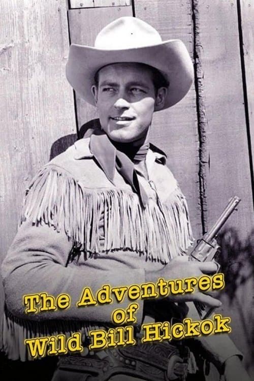 Постер: The Adventures of Wild Bill Hickok