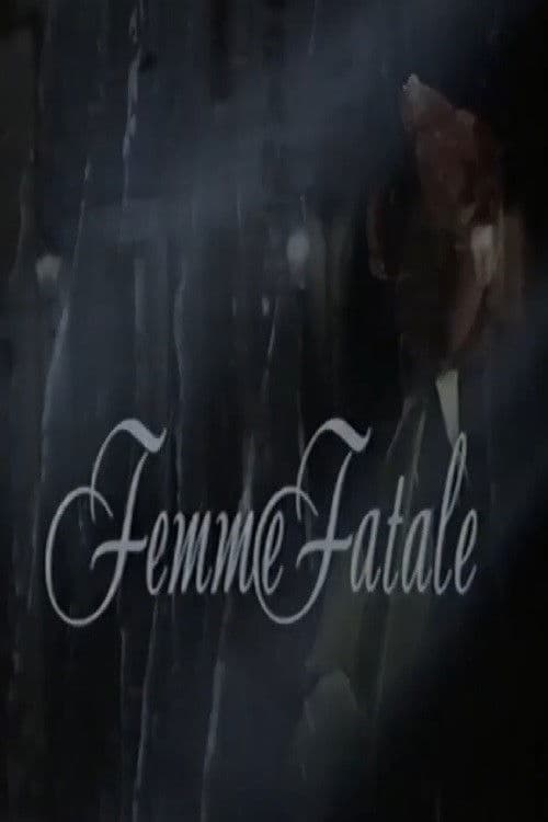 Постер: Femme Fatale