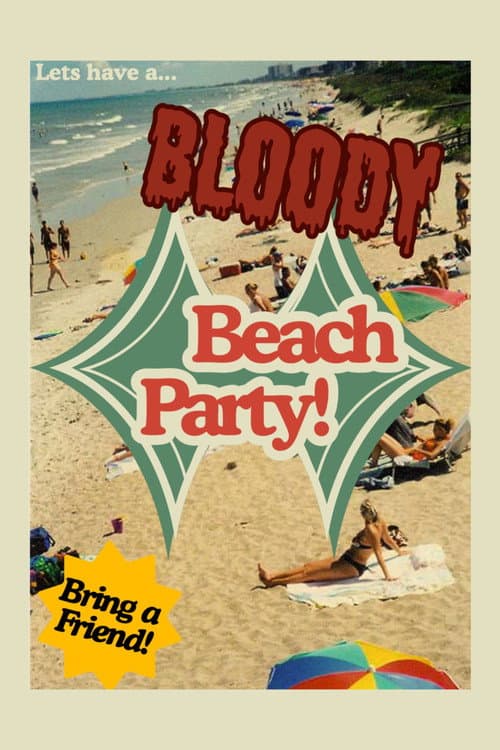 Постер: Bloody Beach Party