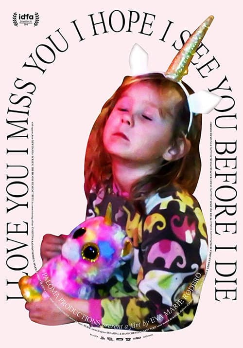 Постер: I Love You I Miss You I Hope I See You Before I Die