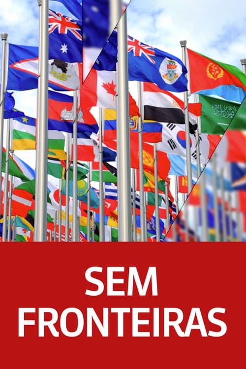 Постер: Sem Fronteiras