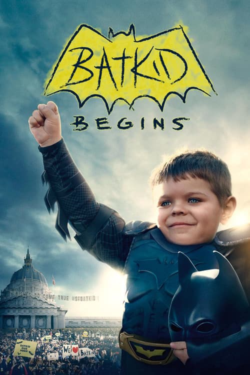 Постер: Batkid Begins