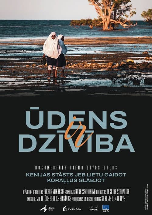Постер: Ūdens ir dzīvība: Masaju stāsts jeb lietu gaidot