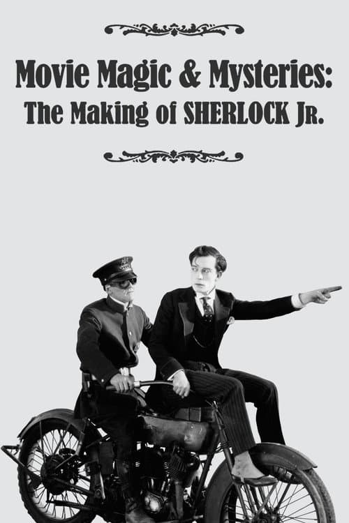 Постер: Movie Magic & Mysteries: The Making of Sherlock Jr.
