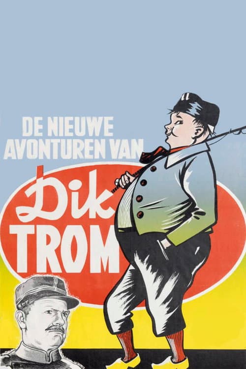 Постер: De Nieuwe Avonturen van Dik Trom