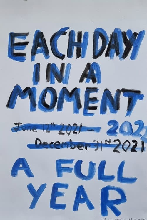 Постер: Each Day in a Moment: A Full Year