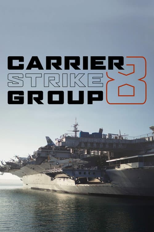 Постер: Carrier Strike Group 8