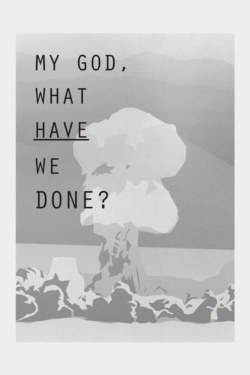 Постер: Mijn God, Wat Hebben We Gedaan?