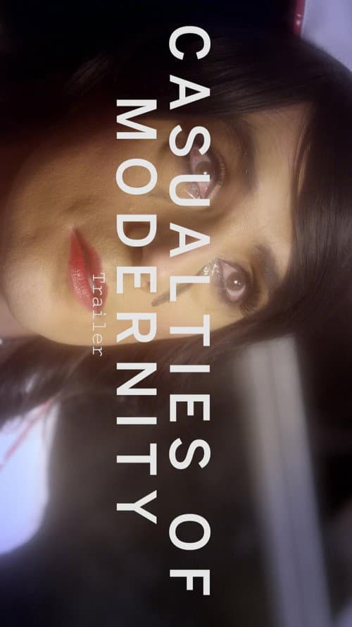 Постер: Casualties of Modernity