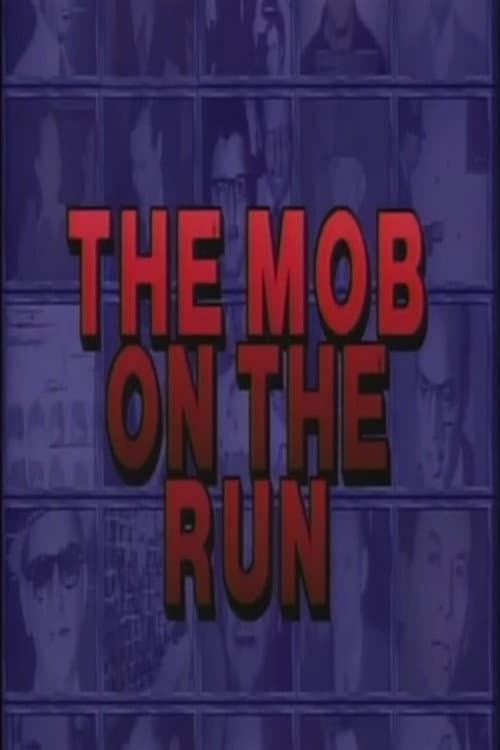 Постер: Mob on the Run