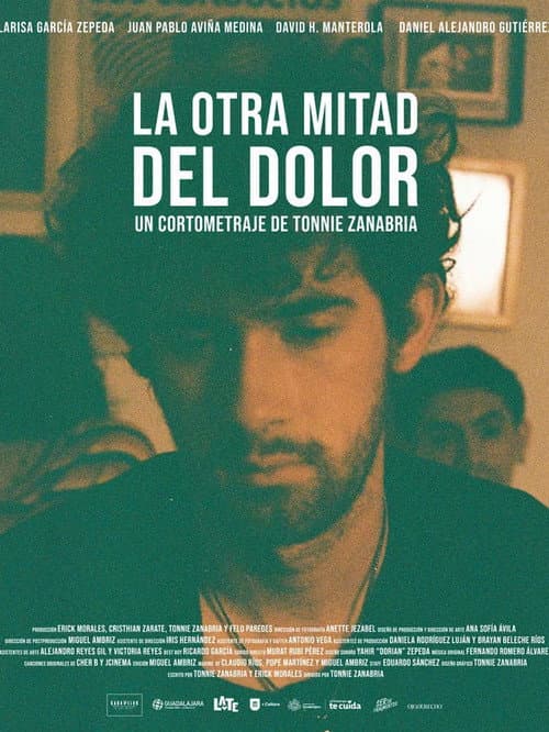 Постер: La otra mitad del dolor