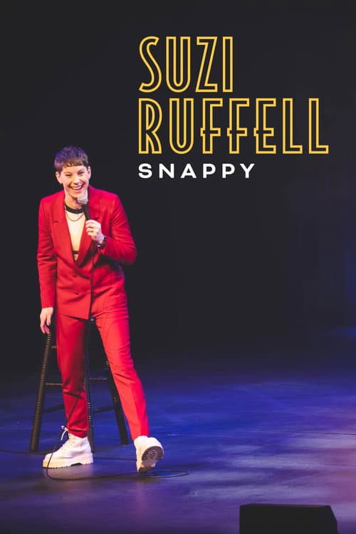 Постер: Suzi Ruffell: Snappy