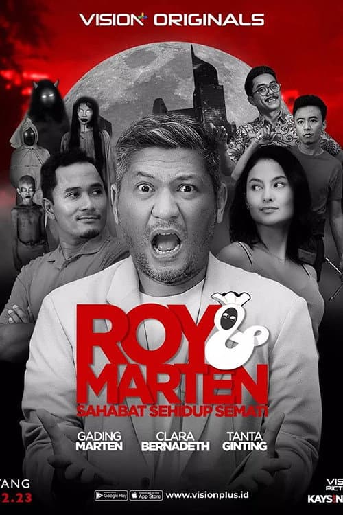 Постер: Roy & Marten: Sahabat Sehidup Semati