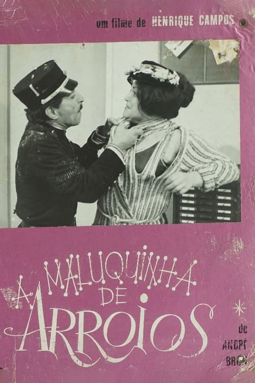Постер: A Maluquinha de Arroios