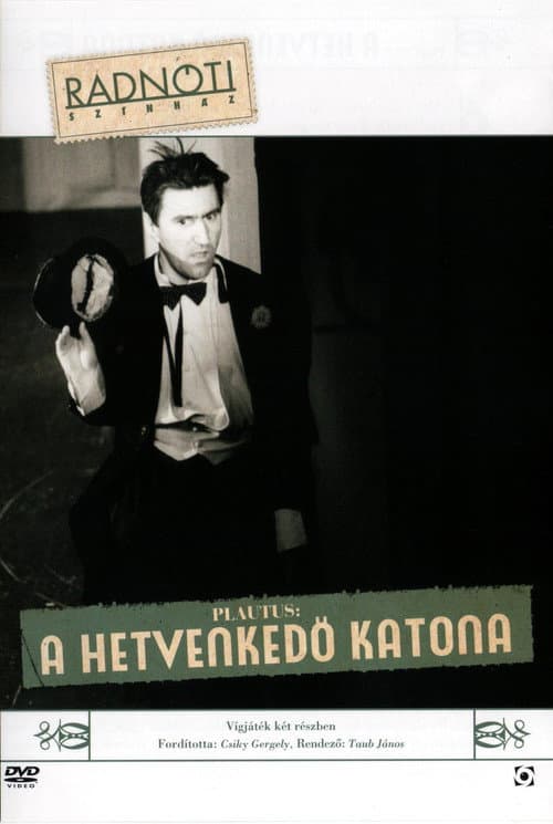 Постер: A hetvenkedő katona