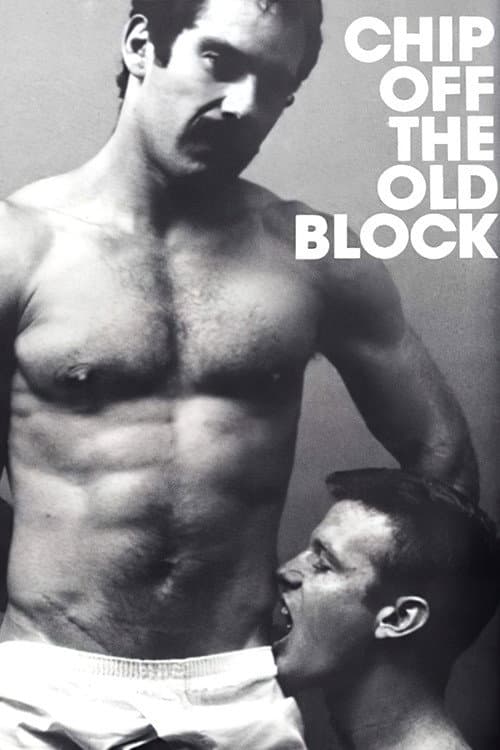Постер: Chip Off The Old Block