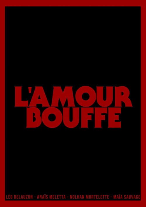 Постер: L'Amour Bouffe