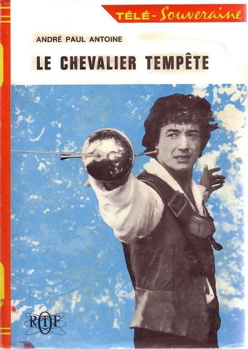 Постер: Le Chevalier Tempête