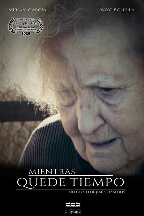Постер: Mientras quede tiempo