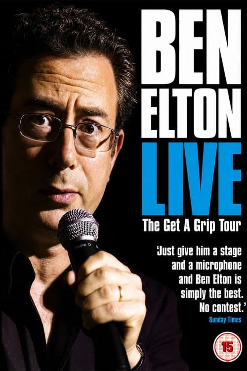 Постер: Ben Elton: The Get A Grip Tour Live