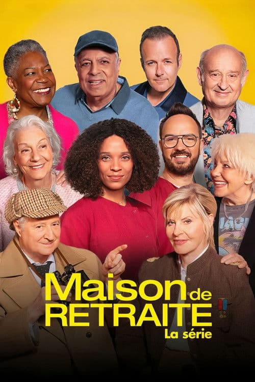 Постер: Maison de retraite, la série