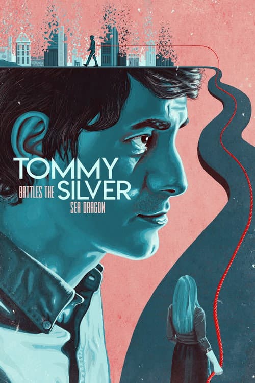 Постер: Tommy Battles the Silver Sea Dragon