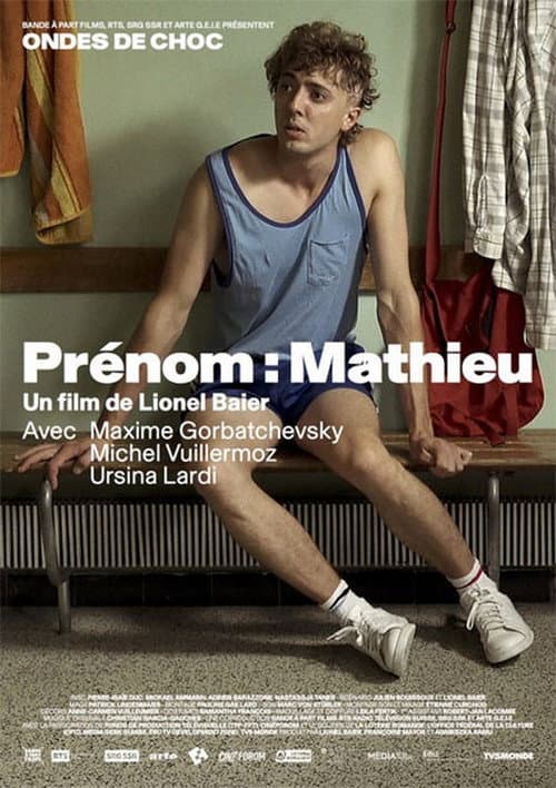 Постер: Prénom: Mathieu