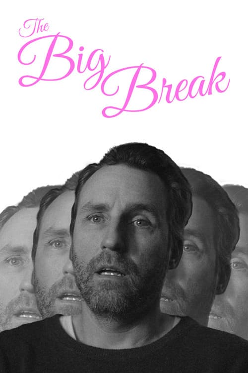 Постер: The Big Break