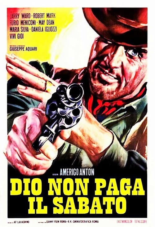 Постер: Dio non paga il sabato