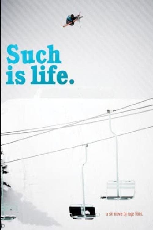 Постер: Such is Life