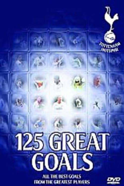 Постер: Tottenham Hotspur: 125 Great Goals