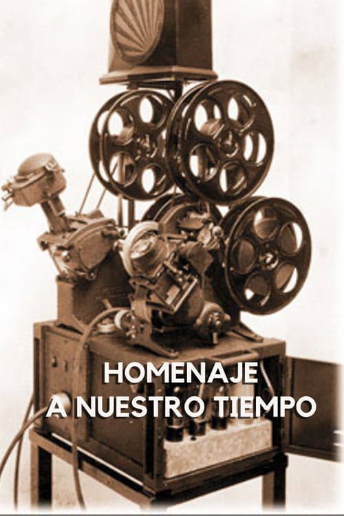 Постер: Homenaje a nuestro tiempo