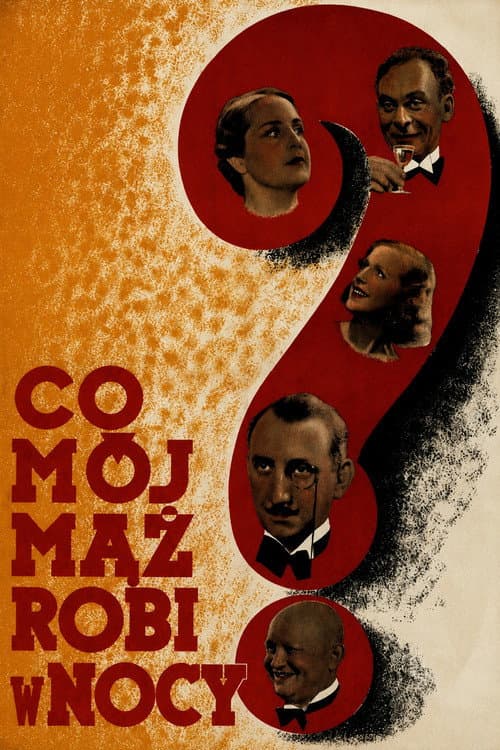 Постер: Co mój mąż robi w nocy...