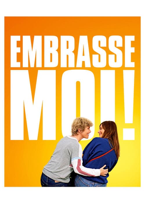 Постер: Embrasse-moi !